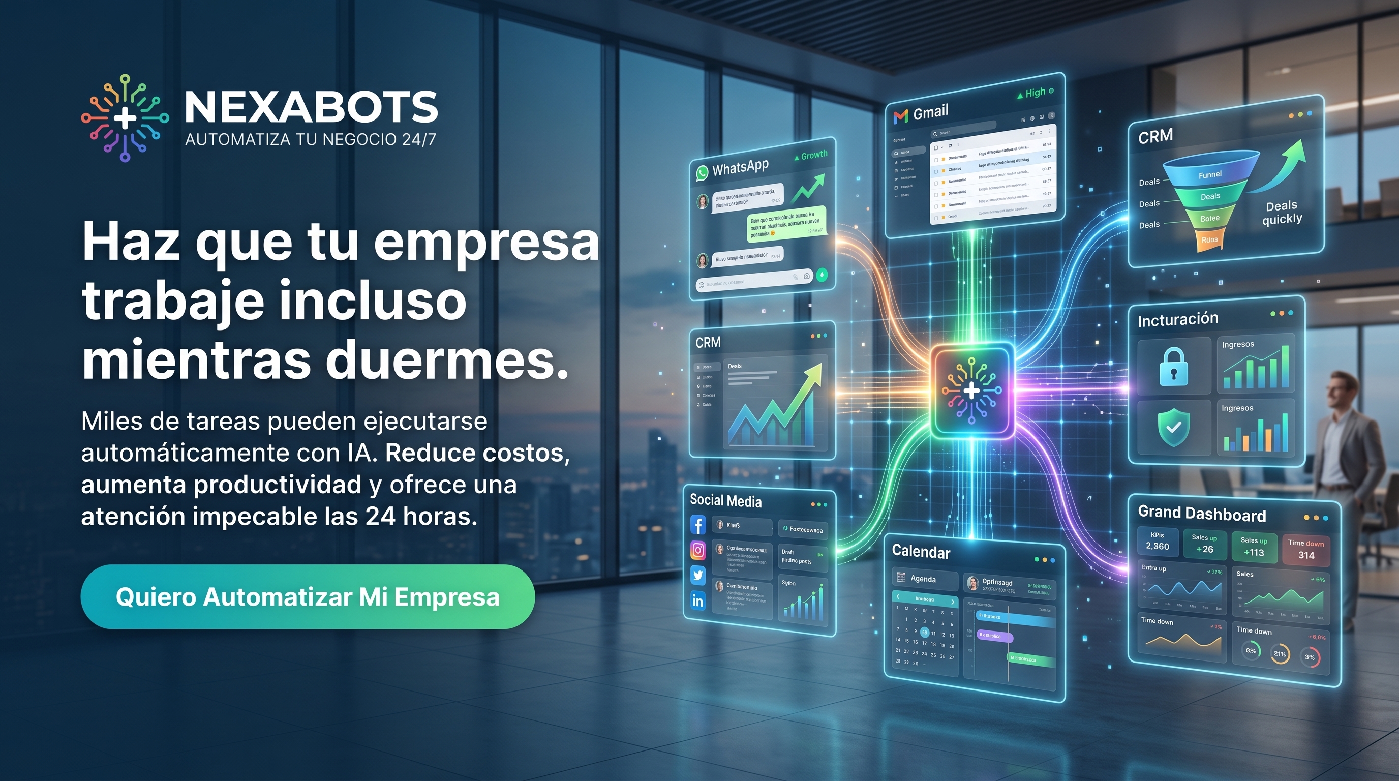 Nexabots automatiza empresas mientras duermen con integraciones de WhatsApp, Gmail y CRM